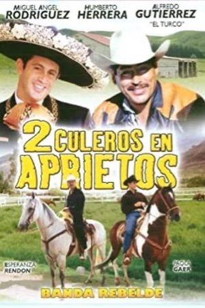 2 culeros en aprietos's poster image