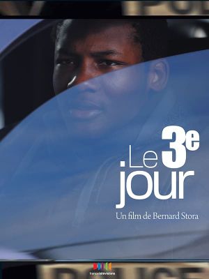 Le Troisième Jour's poster