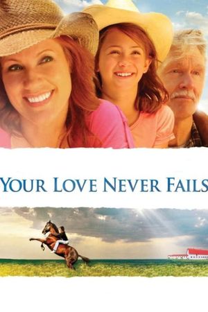 Your Love Never Fails's poster