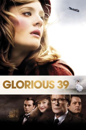 Glorious 39's poster