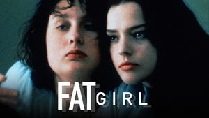 Fat Girl's poster