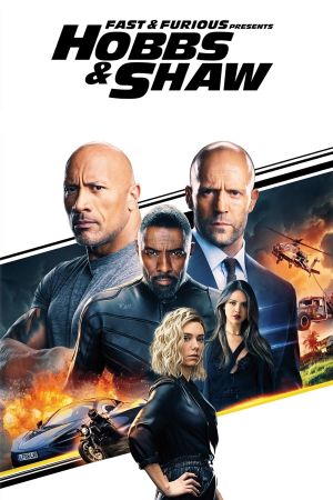 Fast & Furious Presents: Hobbs & Shaw's poster