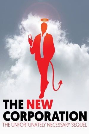 The New Corporation: The Unfortunately Necessary Sequel's poster