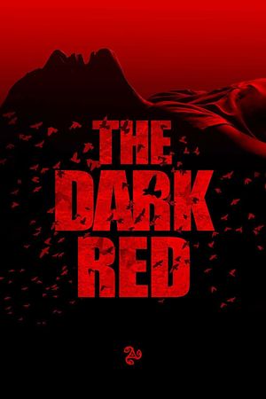 The Dark Red's poster