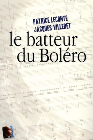 The Drummer of Ravel's Boléro's poster