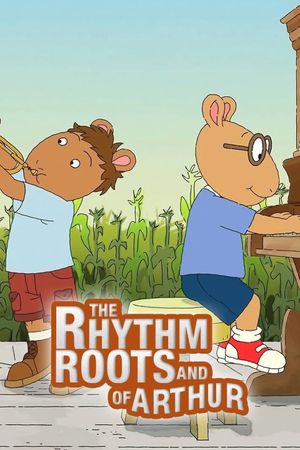 The Rhythm and Roots of Arthur's poster image