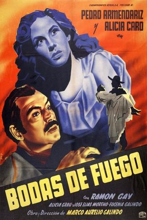 Bodas de fuego's poster