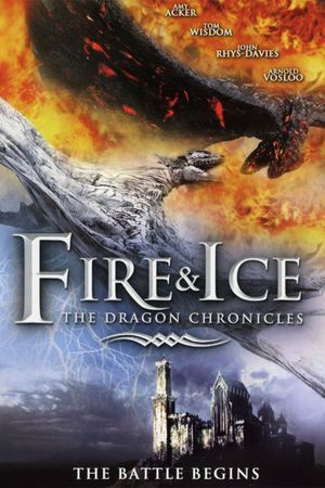 Fire and Ice: The Dragon Chronicles's poster
