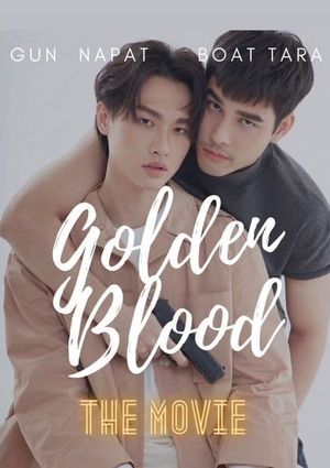 Golden Blood - The Movie's poster