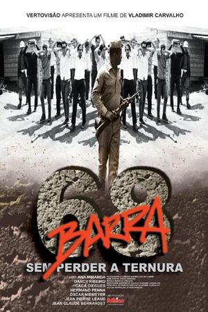 Barra 68 - Sem Perder a Ternura's poster