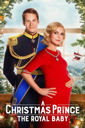 A Christmas Prince: The Royal Baby's poster