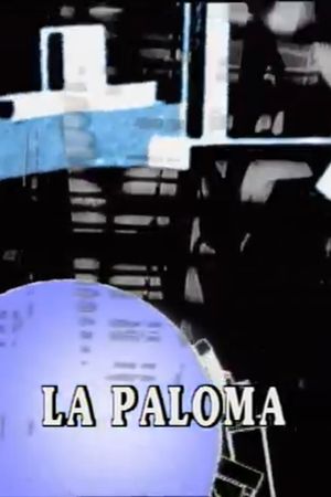 La Paloma's poster