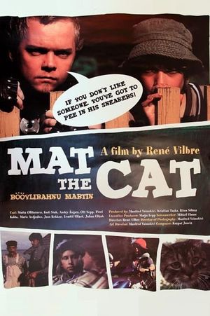 Mat the Cat's poster