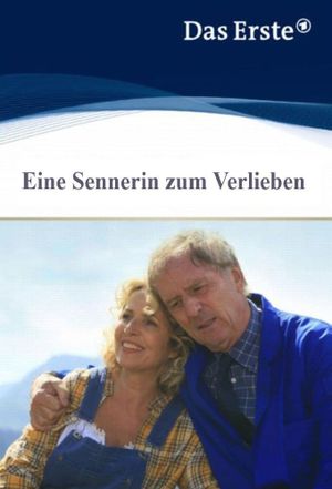 Eine Sennerin zum Verlieben's poster