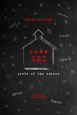 Code Red: Youth of the Nation's poster