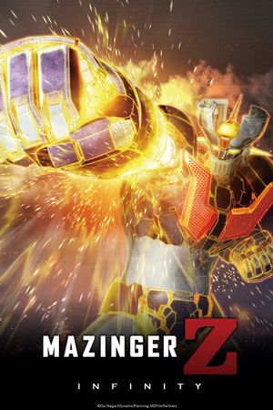 Mazinger Z: INFINITY's poster