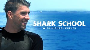 Shark School with Michael Phelps's poster