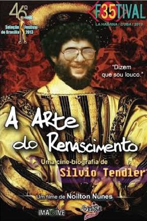 A Arte do Renascimento - Uma Cinebiografia de Silvio Tendler's poster image