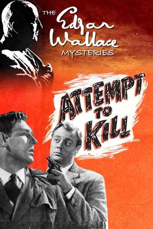 Attempt to Kill's poster