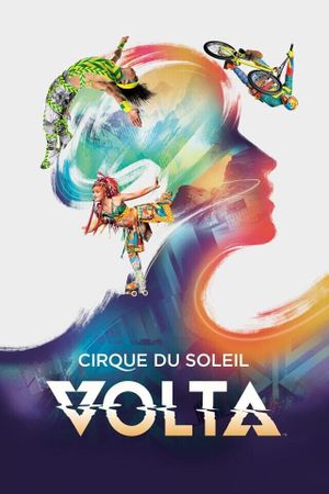 Cirque du Soleil - Volta's poster