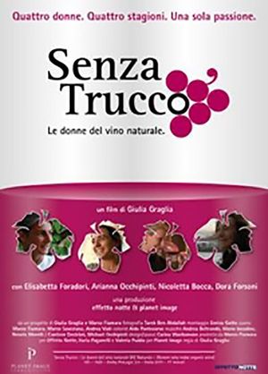 Senza trucco - Le donne del vino naturale's poster