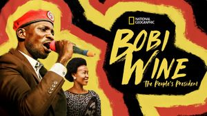 Bobi Wine: The People's President's poster