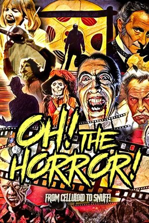 Oh! The Horror!'s poster
