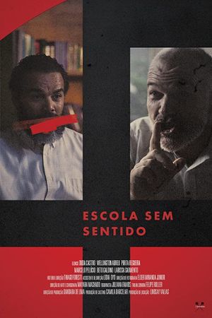 Escola Sem Sentido's poster