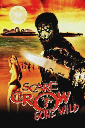 Scarecrow Gone Wild's poster