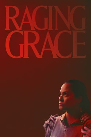 Raging Grace's poster
