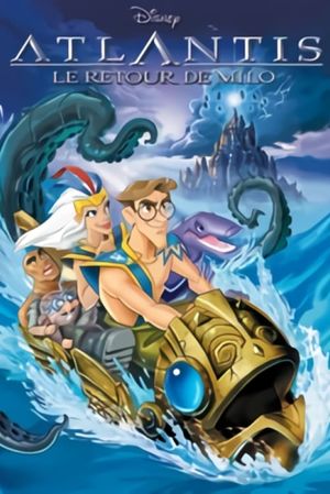 Atlantis: Milo's Return's poster