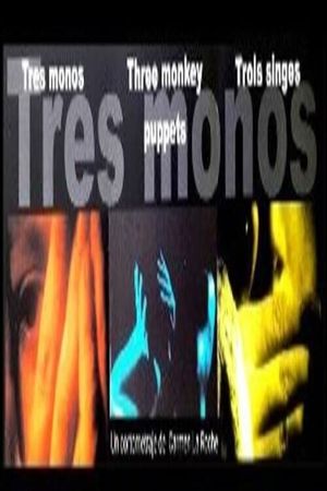 Tres Monos's poster