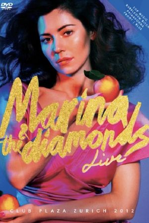 Marina and the Diamonds Live's poster