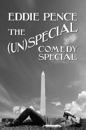 Eddie Pence's (Un)Special Comedy Special's poster image