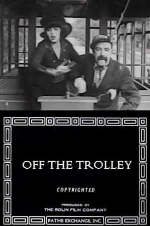 Off the Trolley's poster