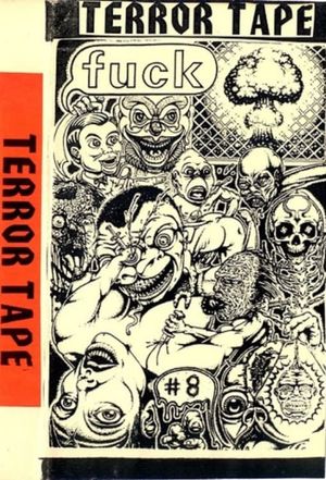 Terror Tape: Fuck #8's poster