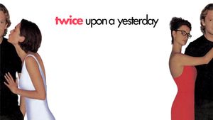 Twice Upon a Yesterday's poster