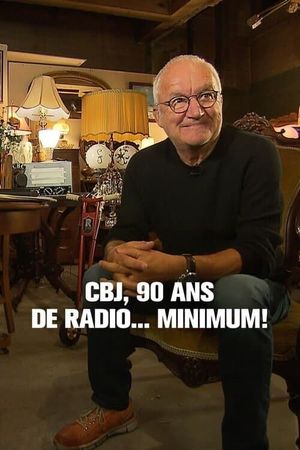 CJB, 90 ans de radio... minimum!'s poster image