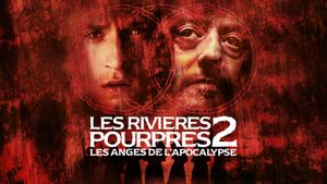 Crimson Rivers 2: Angels of the Apocalypse's poster