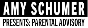 Amy Schumer Presents: Parental Advisory's poster
