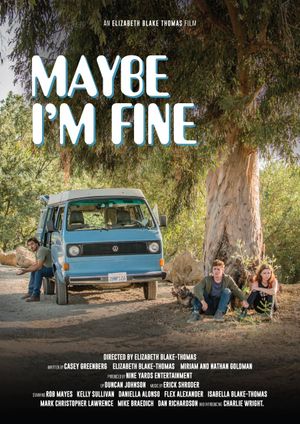 Maybe I'm Fine's poster