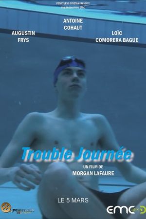 Trouble Journée's poster