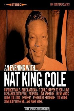 An Evening with Nat King Cole's poster