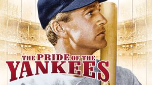 The Pride of the Yankees's poster