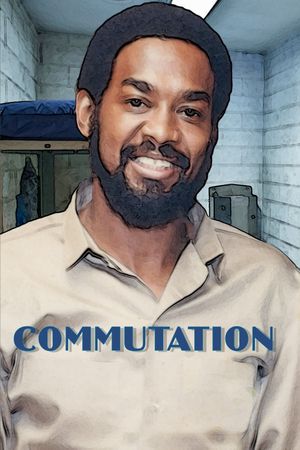 Commutation's poster