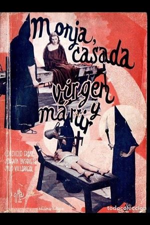 Monja casada, virgen y mártir's poster
