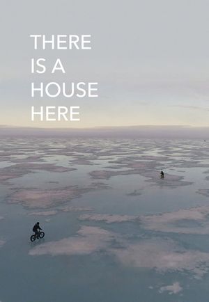 There Is a House Here's poster