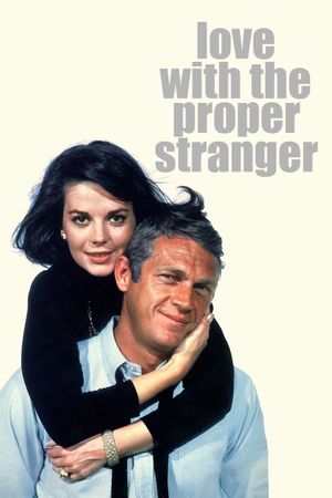 Love with the Proper Stranger's poster