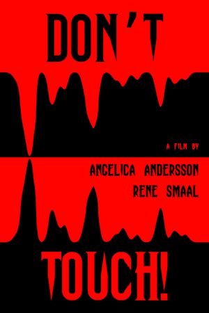 Don't Touch!'s poster