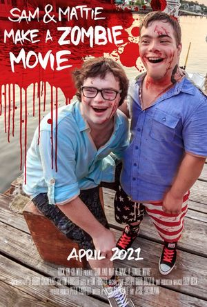 Sam & Mattie Make a Zombie Movie's poster image